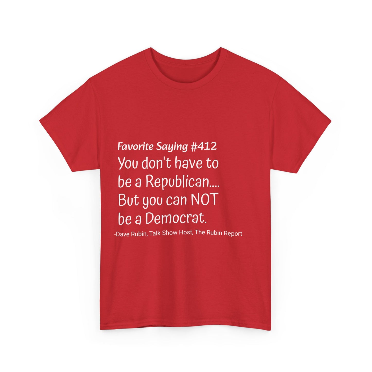 Dave Rubin #412- Unisex Heavy Cotton Tee