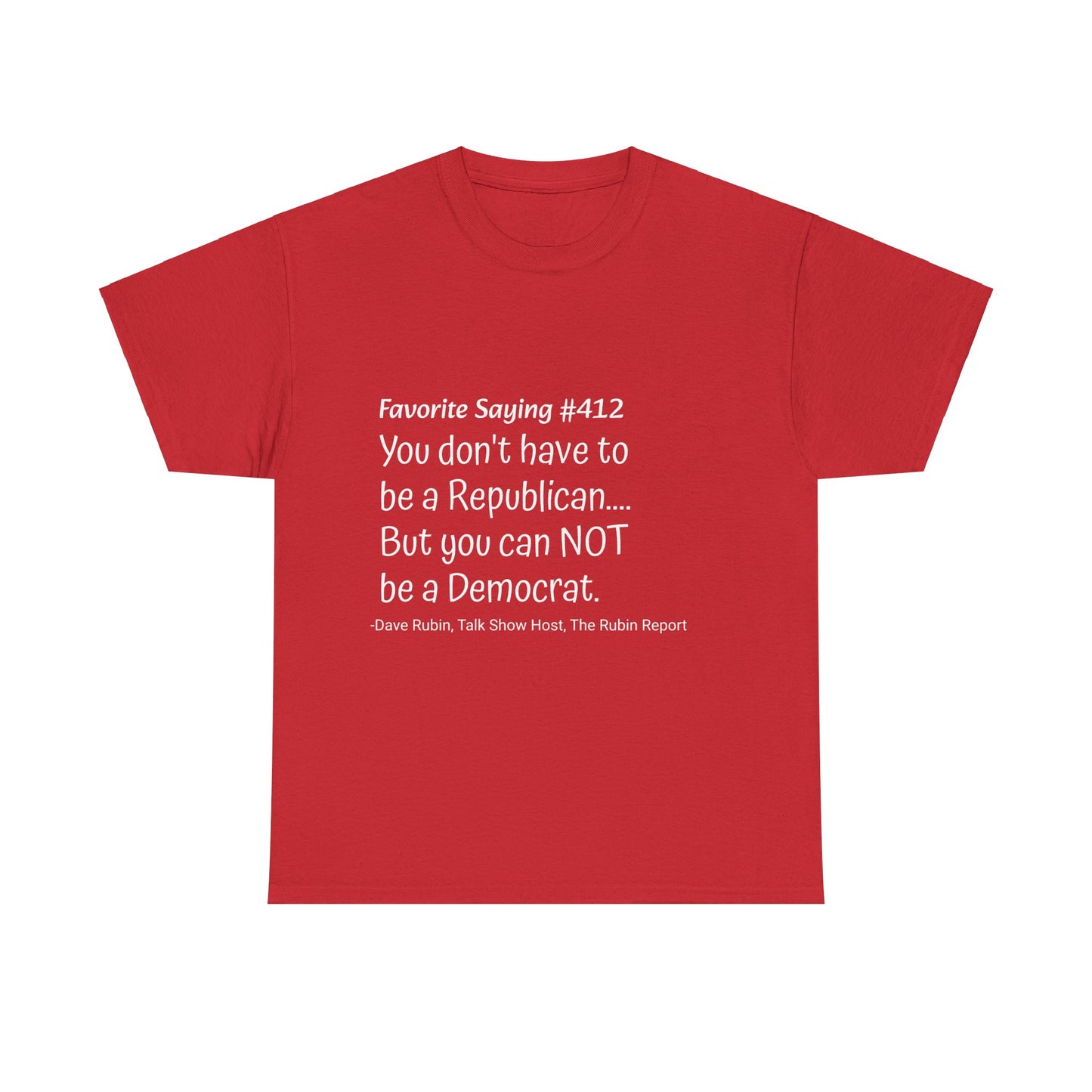 Dave Rubin #412- Unisex Heavy Cotton Tee
